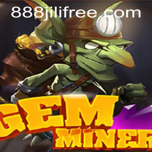 Unveiling the Thrills of GemMiner: A Deep Dive into the Exciting Game with 888jili