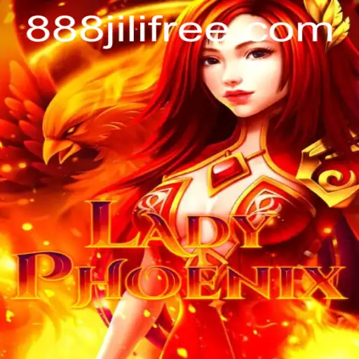 The Enchanting World of LadyPhoenix in 888jili: An In-Depth Exploration