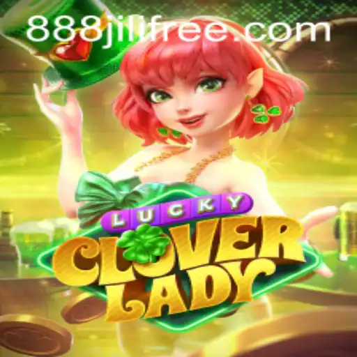 Discover the Excitement of LuckyCloverLady: A Journey with 888jili